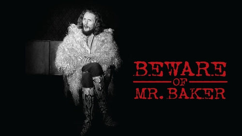 Beware of Mr. Baker - The best documentary ever?