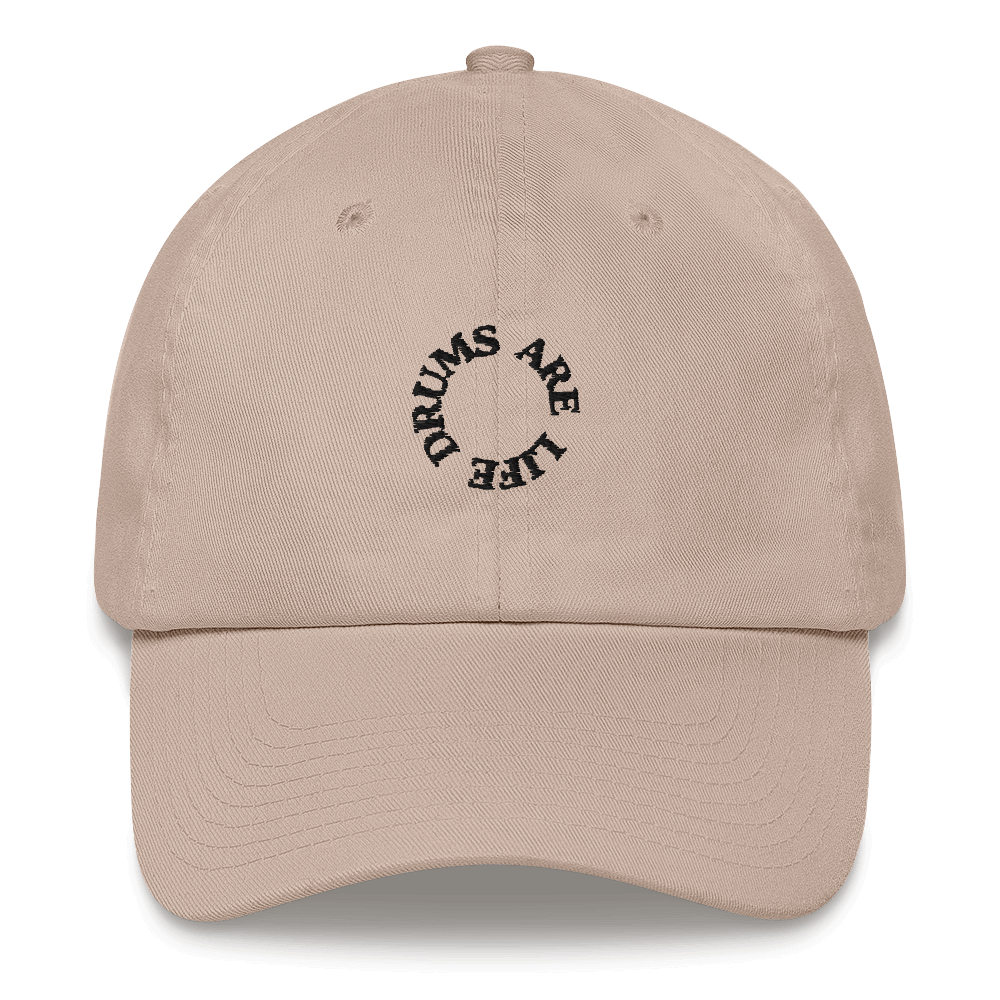 Drums Are Life Embroidered Dad Hat