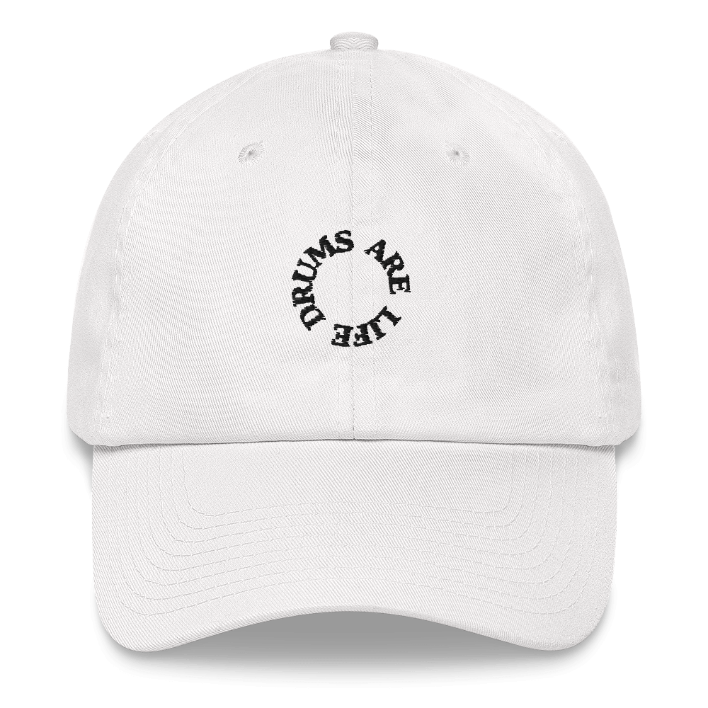 Drums Are Life Embroidered Dad Hat